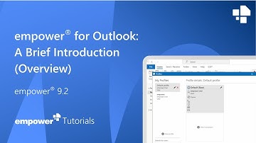 empower® for Outlook: A Brief Introduction (Overview)