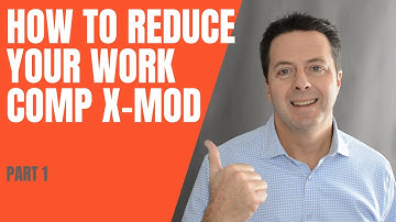 How To Reduce Your Workers Comp Experience Mod - Part 1