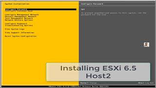 Video 3 - Esxi 6 5 Host 2 Installation Steps With Vcenter