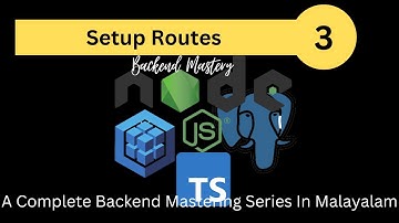 Create Routes || Node js in Malayalam Part - 3  || Node js PostgreSQL Typescript Sequelize