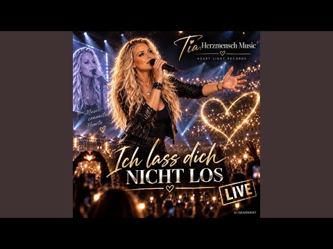 Ich lass dich nicht los (Live)