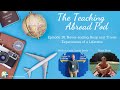 Never-ending Soup and Travel Experiences of a Lifetime - The Teaching Abroad Pod (Episode 16)