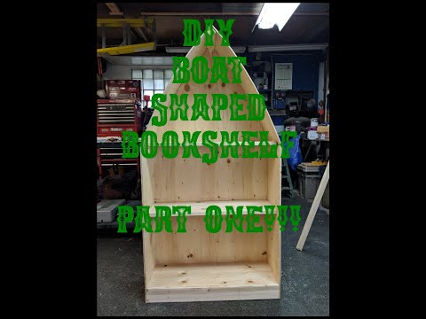 Diy Boat Shaped Bookshelf Part 1 Youtube