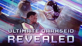 Ultimate Darkseid Revealed