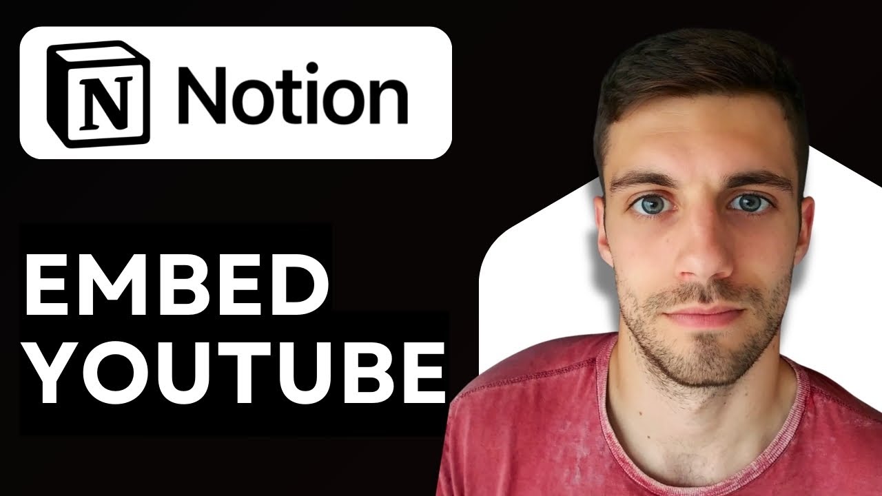 How to Embed YouTube in Notion 2026 (Easily)