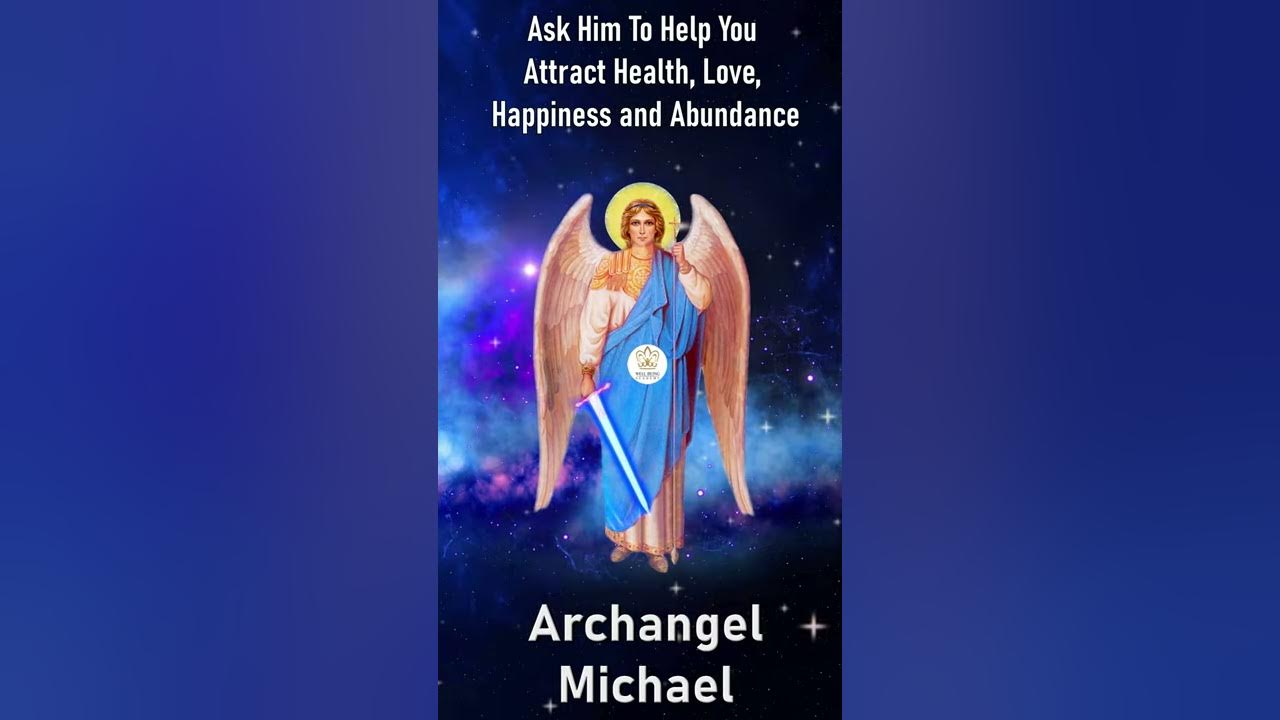 Archangel Michael - Feel Protected, Rejuvenate Your Health, and Calm Your Emotions, Meditation Archangel Michael - Feel Protected, Rejuvenate Your Health, and Calm Your Emotions, Meditation