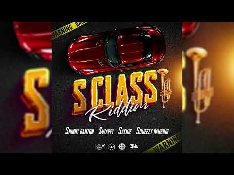S Class Riddim Mix (Soca 2023) Skinny Banton,Swappi,Squeezy Ranking,Sackie