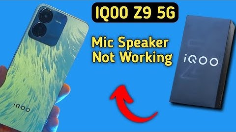 IQOO Z9 mic speaker not working, IQOO Z9 ka microphone problem solve kaise karen