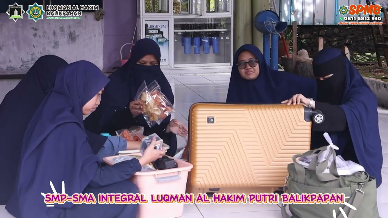 Kedatangan Santri - SMP-SMA INTEGRAL LUQMAN PUTRI BALIKPAPAN