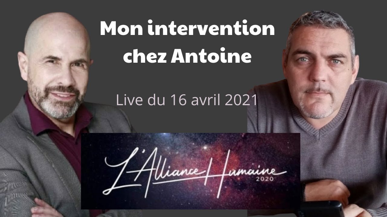 AH 2020 Mon intervention chez Antoine Cuttitta Alliance Humaine
