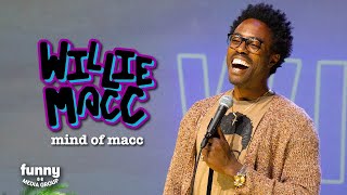 Willie Macc - Mind of Macc: Stand-Up Special from the Comedy Cube by Funny Media Group 15,843 views 1 year ago 13 minutes, 12 seconds