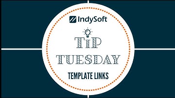 Tip Tuesday  - Template Links