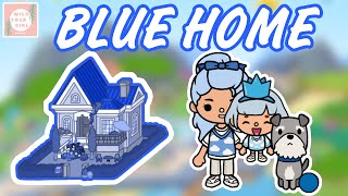 BLUE HOME 💙🦋🛋️ 💙 TOCA LIFE WORLD 🌍