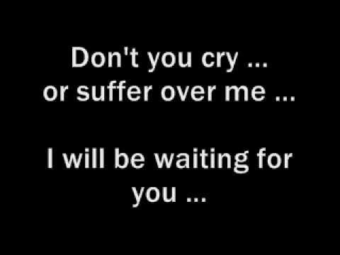 (+) Kamelot - Don't you cry (with lyrics)