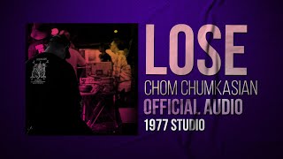 [DEMO]Lose [นำมาซึ่งความเสียใจ] - Chom Chumkasian [Unofficial]