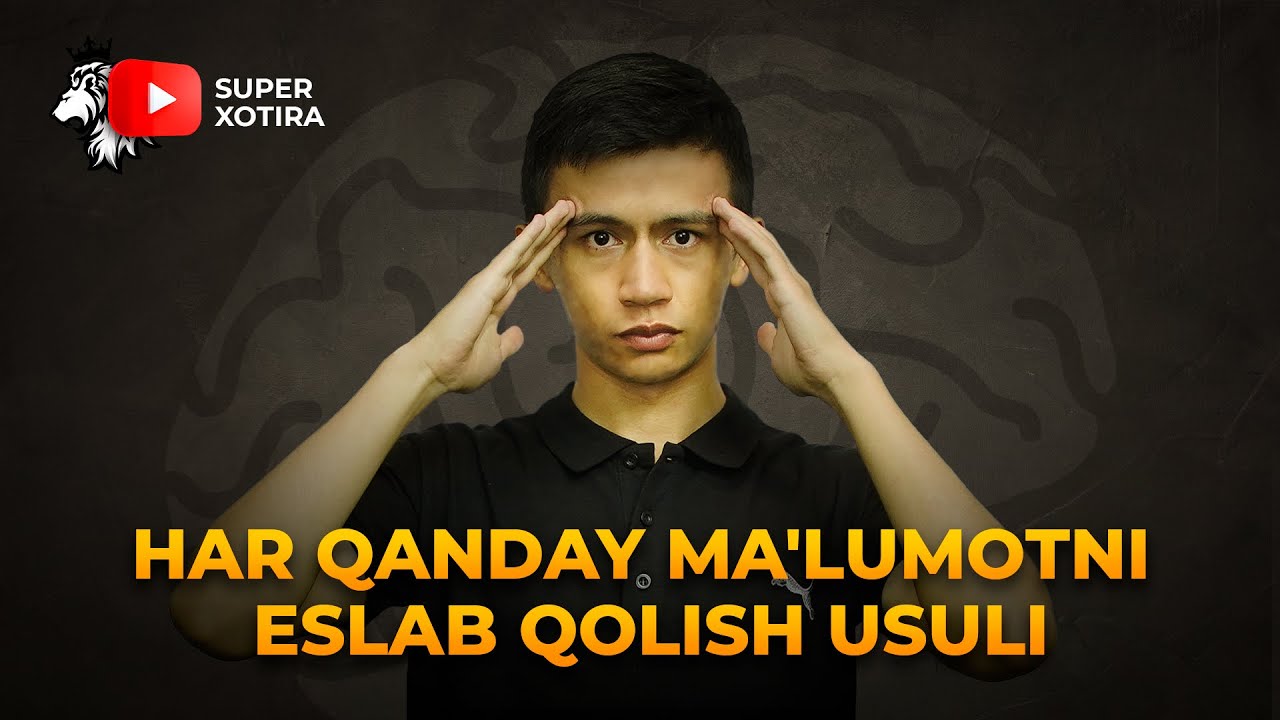 Har qanday ma'lumotni uzoq muddatga eslab qolish usuli | 3-dars!