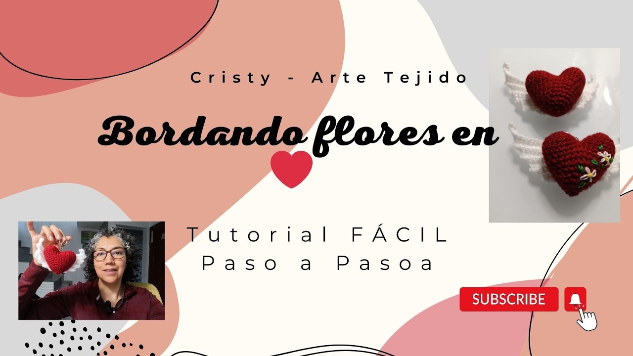 Cómo BORDAR FLORES en Corazón Amigurumi | Tutorial Paso a Paso (Sin voz) | Bonus Reto Febrero