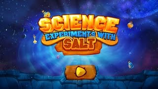 Science Experiments With Salt - iOS/Android Gameplay Trailer By Gameiva screenshot 5