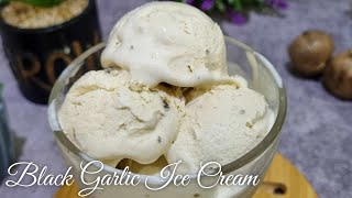 Black Garlic Ice Cream Recipeblack Garlic Infused Ice Creamhomemade Icecream Recipeeasy Ice Cream