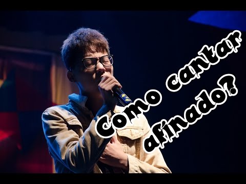 Aula de Canto - Como Cantar Afinado?