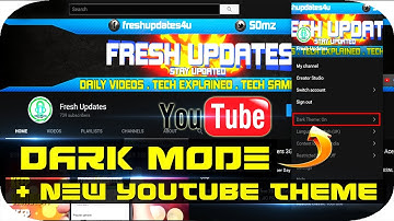 How to enable YouTube new look and YouTube Dark Mode very Easily (OFFICIALLY)