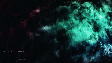 Jonah Kagen - Broken (Acoustic)