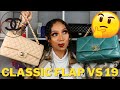 CHANEL CLASSIC FLAP VS CHANEL 19 | KATIE DANGER