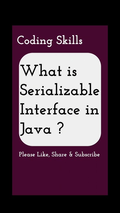 What is Serializable Interface in Java | Coding Skills - YouTube