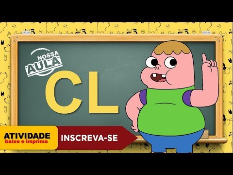 CLA- CLE- CLI- CLO - CLU- Atividade Baixe e imprima