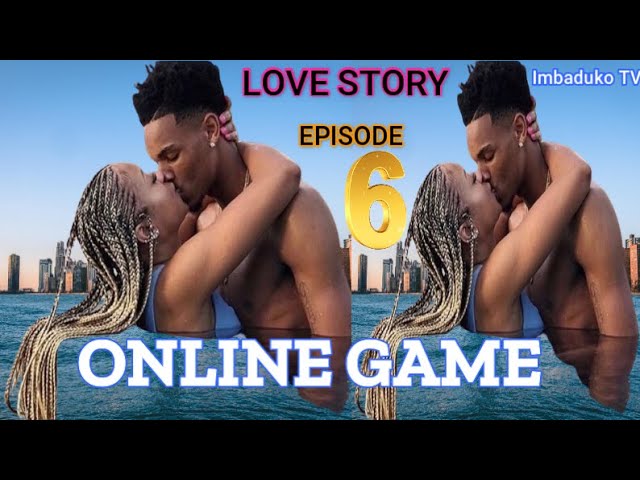 ONLINE GAME EP 6: Inkuru y'Urukundo iryoshye/ Iyi nkuru ndende ni isomo #urukundo #alphasamu #love class=