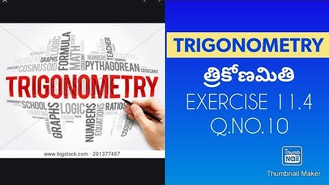 10thClass, Trigonometry, Exercise 11.4 , Q.NO.10 @mathsworldmakessmartintelugu