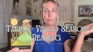 Taurus Reading Virgo Season - True Sidereal Astrology - Sept 16-Nov 3
