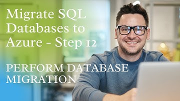 Migrate SQL Databases to Azure-Step 12, PERFORM DATABASE MIGRATION