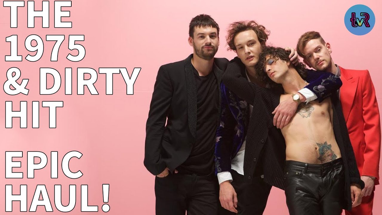 THE 1975 & DIRTY HIT - EPIC HAUL! - YouTube