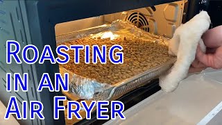 Roasting Coffee in a Convection Toaster Oven - Air Fryer