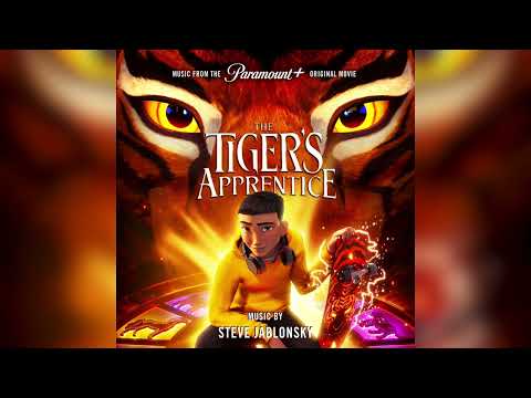 Steve Jablonsky - Tom's Theme - The Tiger's Apprentice (Music from the Paramount+ Original Movie)