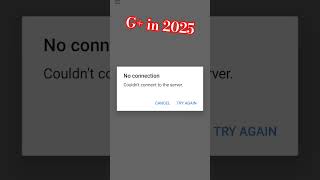 Google+ in 2025