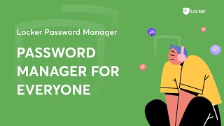 Password Manager for Everyone - How Locker makes my life easier by using its main features screenshot 5