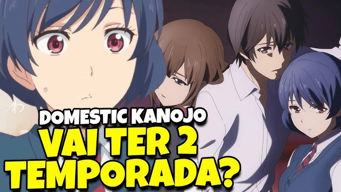 CONFIRMADA A 2ª TEMPORADA DE DOMESTIC NA KANOJO? 