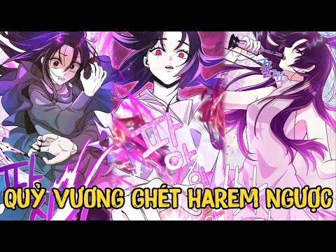 #2023 Quỷ Vương Ghét Harem Ngược | Phần 1 | Review Truyện Tranh