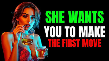 Subtle Signs She Wants YOU To Make The First Move - Stoicism