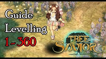[Guide] Tree Of Savior 1 - 360 Levelling (Grind & Challange Mode) July 2018