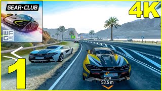 Gear Club True Racing Android Gameplay Walkthrough Part 1 (Mobile Gameplay, Android, iOS, 4K, 60FPS) screenshot 1