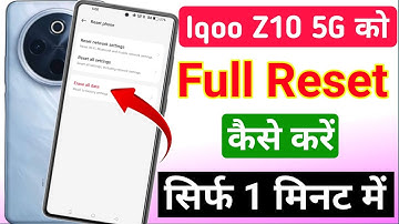 iqoo z10 5g ko reset kaise kare | how to hard reset in Iqoo z10 5g | iqoo z10 5g reset kaise kare