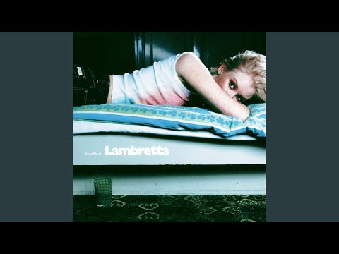 Lambretta — And All The Roses