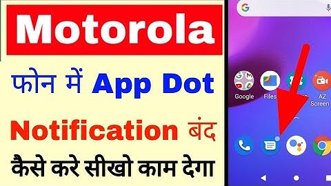 Motorola mobile me app notification dot ko band/off kaise kare ।। app Dot notifications on Motorola