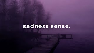 it brings you a sad sense that something has ended. (slowed)