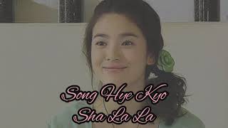 (Lirik) Song Hye Kyo - Sha La La (Ost Full House)