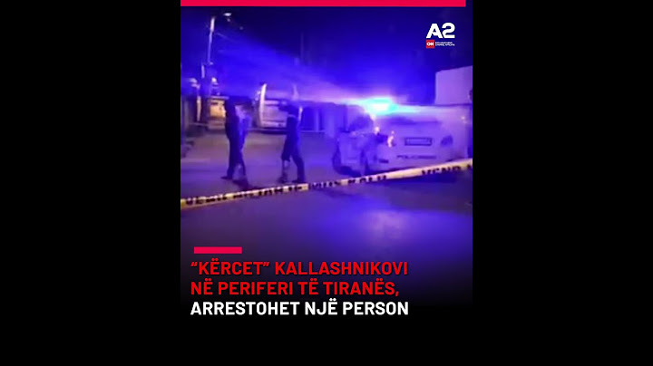 Kërcet kallashnikovi në periferi të Tiranës, arrestohet një person