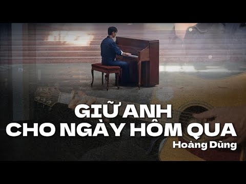 HOÀNG DŨNG – GIỮ ANH CHO NGÀY HÔM QUA (feat. RHYMASTIC) | Hợp Âm Guitar | #guitarsonbeo 2023 mới nhất HOÀNG DŨNG – GIỮ ANH CHO NGÀY HÔM QUA (feat. RHYMASTIC) | Hợp Âm Guitar | #guitarsonbeo 2023 mới nhất